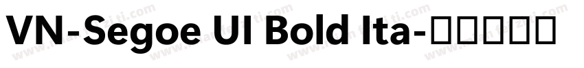 VN-Segoe UI Bold Ita字体转换
